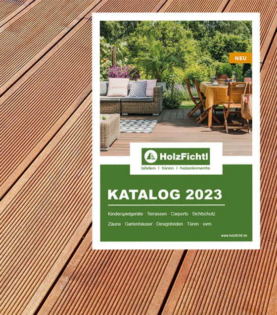 Ansicht Katalog Holz Fichtl auf Holzterrasse